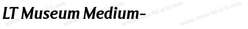 LT Museum Medium字体转换